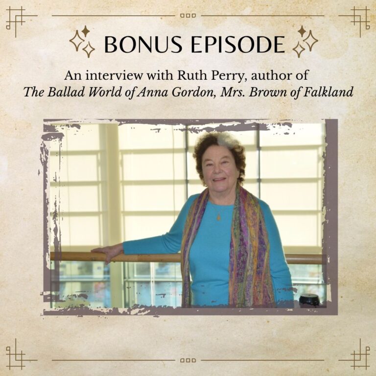 Headshot of Ruth Perry, author of The Ballad World of Anna Gordon, Mrs. Brown of Falkland